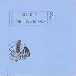 Blondie : The Tide Is High (Flexi Disc)